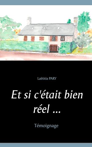 Téléchargez le livre :  Et si c'était bien réel ...