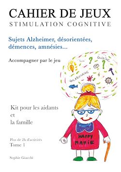 Télécharger le livre :  Cahier de jeux de stimulation cognitive