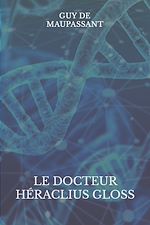 Télécharger le livre :  Le docteur Héraclius Gloss