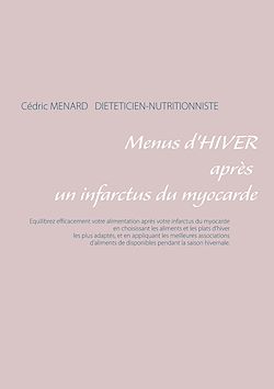 Télécharger le livre :  Menus d'hiver après un infarctus du myocarde