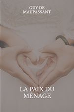 Télécharger le livre :  La paix du ménage