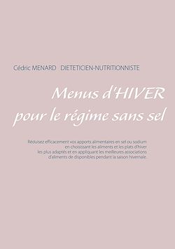 Télécharger le livre :  Menus d'hiver pour le régime sans sel