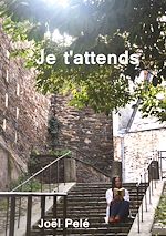 Télécharger le livre :  Je t'attends