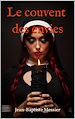 Télécharger le livre :  Le couvent des envies