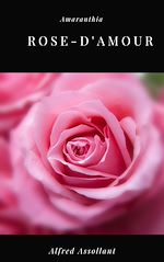 Télécharger le livre :  Rose-d'Amour