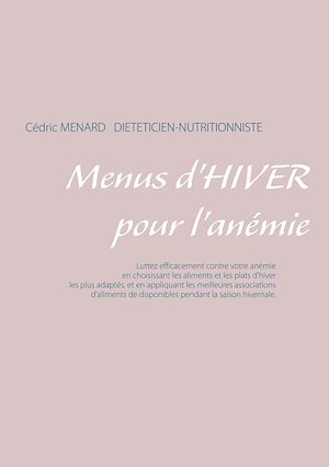 Téléchargez le livre :  Menus d'hiver pour l'anémie