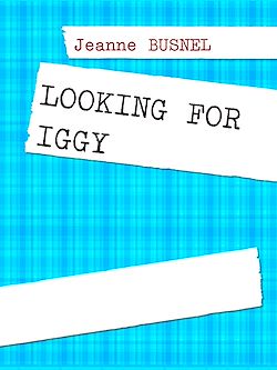 Télécharger le livre :  LOOKING FOR IGGY