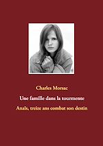 Télécharger le livre :  Une famille dans la tourmente