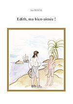 Télécharger le livre :  Edith, ma bien-aimée!