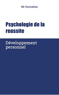 Télécharger le livre :  Pshychologie de la reussite