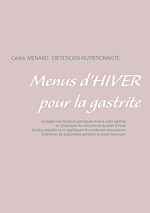 Télécharger le livre :  Menus d'hiver pour la gastrite