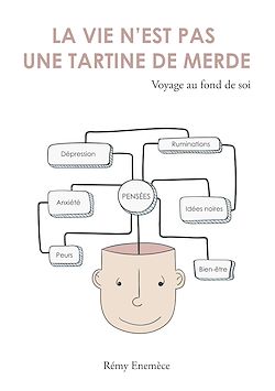 Télécharger le livre :  La vie n'est pas une tartine de merde