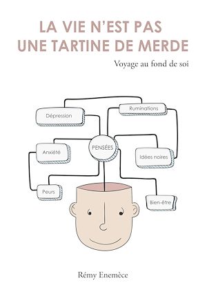 Téléchargez le livre :  La vie n'est pas une tartine de merde