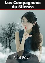 Télécharger le livre :  Les Compagnons du Silence