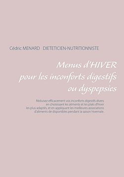 Télécharger le livre :  Menus d'hiver pour une digestion difficile ou dyspepsies