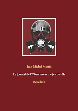 Télécharger le livre :  Le journal de l'Observateur : le jeu de rôle