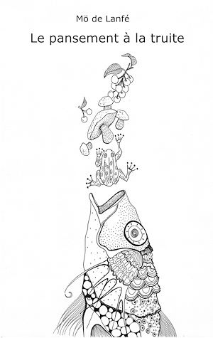 Téléchargez le livre :  Le pansement à la truite