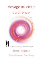 Télécharger le livre :  Voyage au coeur du Silence