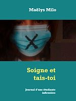 Télécharger le livre :  Soigne et tais-toi