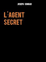 Télécharger le livre :  L'agent secret