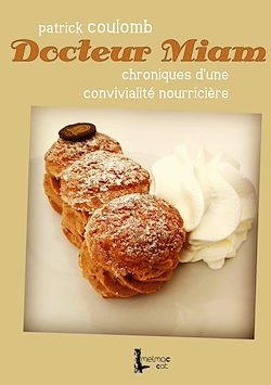 Télécharger le livre :  Docteur Miam
