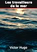 Télécharger le livre :  Les travailleurs de la mer