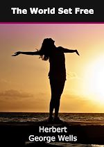 Télécharger le livre :  The World Set Free