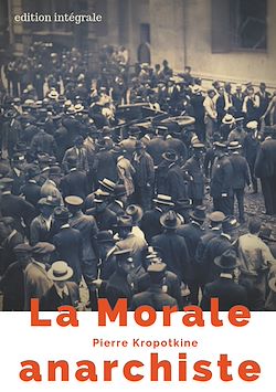 Télécharger le livre :  La Morale anarchiste