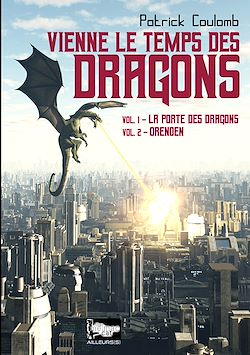 Télécharger le livre :  Vienne le temps des dragons