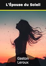 Télécharger le livre :  L'Épouse du Soleil