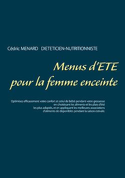Télécharger le livre :  Menus d'été pour la femme enceinte