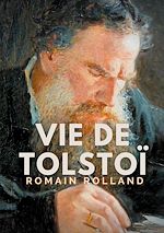 Télécharger le livre :  Vie de Tolstoi