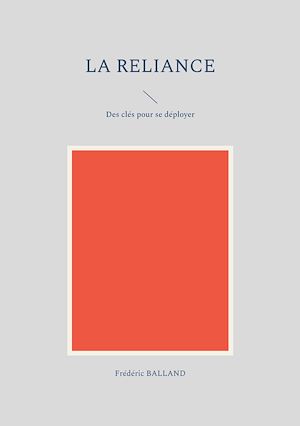 Téléchargez le livre :  La reliance