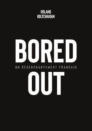 Téléchargez le livre :  Bored Out