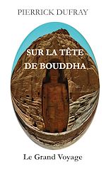 Télécharger le livre :  Sur la Tête de Bouddha