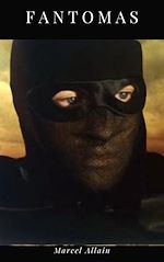 Télécharger le livre :  Fantômas