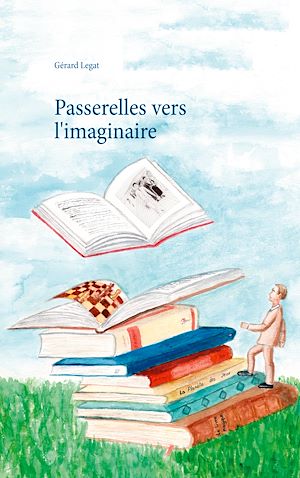 Téléchargez le livre :  Passerelles vers l'imaginaire