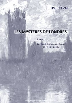 Télécharger le livre :  Les Mystères de Londres