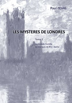 Télécharger le livre :  Les Mystères de Londres