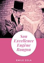 Télécharger le livre :  Son Excellence Eugène Rougon