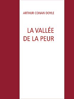 Télécharger le livre :  LA VALLÉE DE LA PEUR