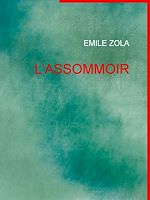 Télécharger le livre :  L'ASSOMMOIR