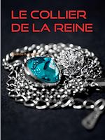 Télécharger le livre :  Le Collier de la Reine