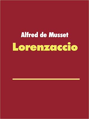 Download the eBook: Lorenzaccio