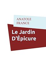 Télécharger le livre :  Le Jardin D'Épicure