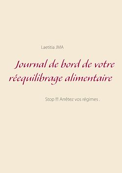 Télécharger le livre :  Journal de bord de votre réequilibrage alimentaire