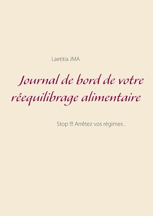Téléchargez le livre :  Journal de bord de votre réequilibrage alimentaire