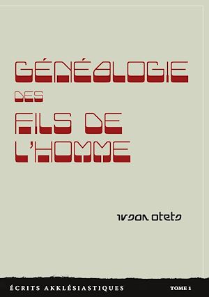 Téléchargez le livre :  Généalogie des Fils de l'homme