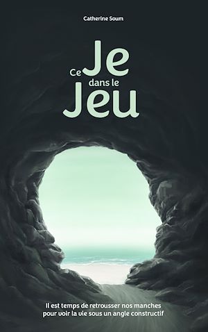 Téléchargez le livre :  Ce Je dans le Jeu