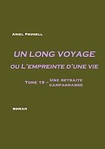 Télécharger le livre :  Un long voyage ou L'empreinte d'une vie - tome 19
